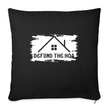 Defund The HOA - Sofa pillowcase 17,3'' x 17,3'' (45 x 45 cm) - black - Front