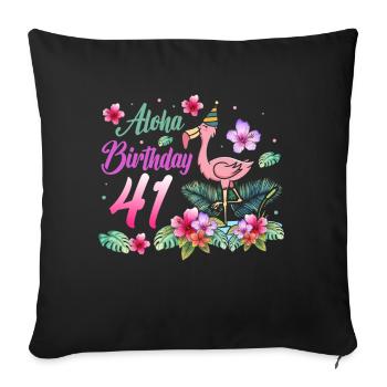 Aloha Birthday 41 Flamingo Bird 41st - Sofa pillowcase 17,3'' x 17,3'' (45 x 45 cm) - black - Front