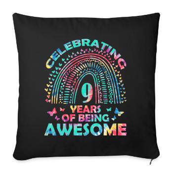 We celebrate 9 years "awesome" birthday - Sofa pillowcase 17,3'' x 17,3'' (45 x 45 cm) - black - Front