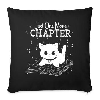Just One More Chapter I Promise Reading - Sofa pillowcase 17,3'' x 17,3'' (45 x 45 cm) - black - Front