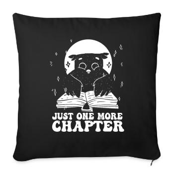 Just One More Chapter I Promise Reading - Sofa pillowcase 17,3'' x 17,3'' (45 x 45 cm) - black - Front
