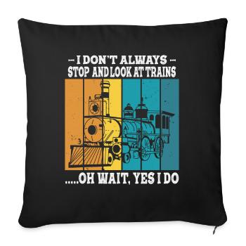 Je joue toujours avec les conducteurs de locomotives de trains - Housse de coussin décorative 45 x 45 cm - noir - Devant