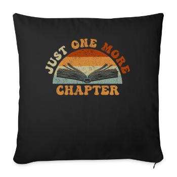 Just One More Chapter I Promise Reading - Sofakissenbezug 45 x 45 cm - Schwarz - Vorne