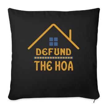 Defund The HOA - Sofa pillowcase 17,3'' x 17,3'' (45 x 45 cm) - black - Front