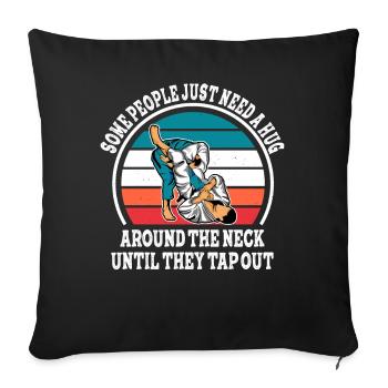 Some People Just Need A Hug Cage Fighter - Sofa pillowcase 17,3'' x 17,3'' (45 x 45 cm) - black - Front