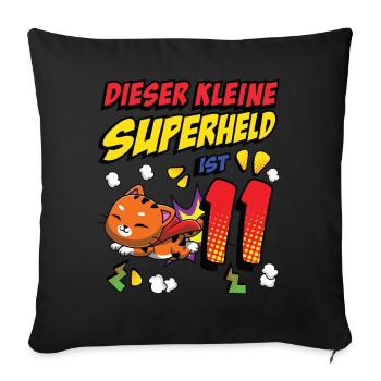 Dieser Kleine Superheld Ist 11 Katzenbesitzer 11. - Sofakissenbezug 45 x 45 cm - Schwarz - Vorne
