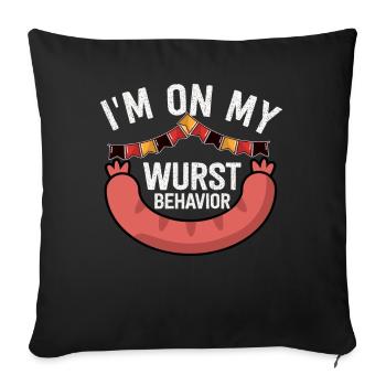 Je suis sur mon comportement de saucisse - Housse de coussin décorative 45 x 45 cm - noir - Devant