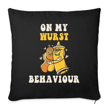 Je suis sur mon comportement de saucisse - Housse de coussin décorative 45 x 45 cm - noir - Devant