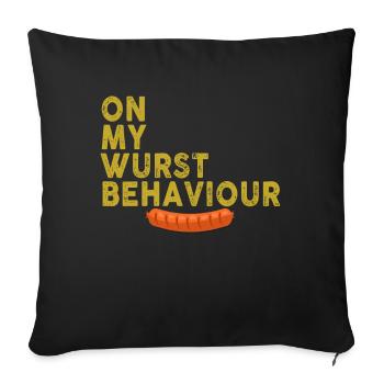 I Am On My Sausage Behavior - Sofa pillowcase 17,3'' x 17,3'' (45 x 45 cm) - black - Front
