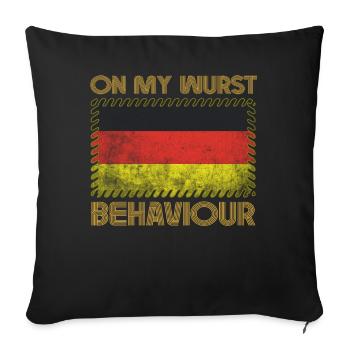 Je suis sur mon comportement de saucisse - Housse de coussin décorative 45 x 45 cm - noir - Devant