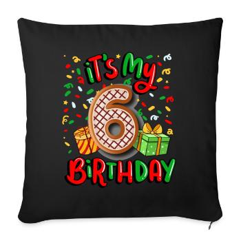 Es Ist Mein 6. Geburtstag Weihnachtsgeschenk 6. - Sofakissenbezug 45 x 45 cm - Schwarz - Vorne