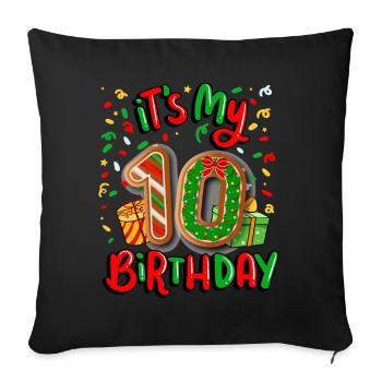 Es Ist Mein 10. Geburtstag Weihnachtsgeschenk 10. - Sofakissenbezug 45 x 45 cm - Schwarz - Vorne
