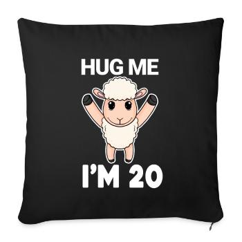 20 birthday - 20 years - hug - Sofa pillowcase 17,3'' x 17,3'' (45 x 45 cm) - black - Front