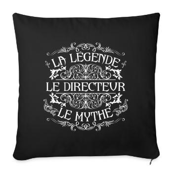 Directeur | meilleur Directeur | la légende le myt - Housse de coussin décorative 45 x 45 cm - noir - Devant