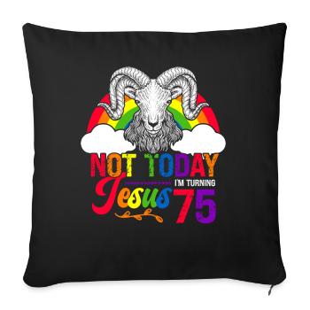 Not today Jesus I will be 75 Rainbow sheep - Sofa pillowcase 17,3'' x 17,3'' (45 x 45 cm) - black - Front
