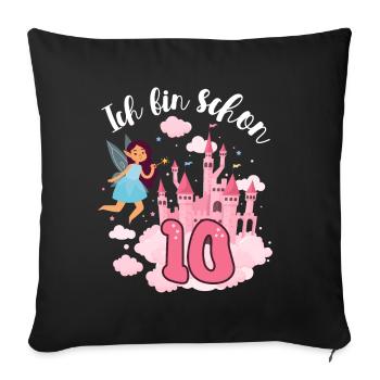 Ich Bin Schon 10 Fee Magisches Schloss 10. - Sofakissenbezug 45 x 45 cm - Schwarz - Vorne