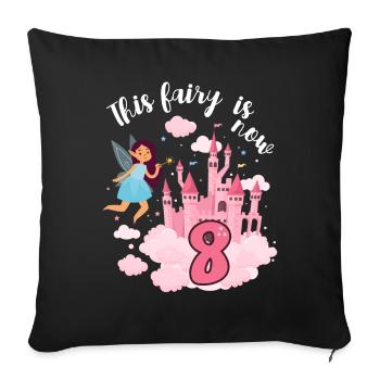 This fairy is now 8 Magic Castle 8. - Sofa pillowcase 17,3'' x 17,3'' (45 x 45 cm) - black - Front