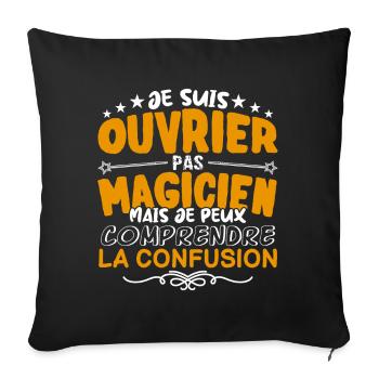Ouvrier | Ouvrier pas Magicien | Meilleur Ouvrier - Housse de coussin décorative 45 x 45 cm - noir - Devant