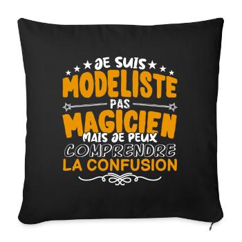 Modeliste | Modeliste pas Magicien | Meilleur Mode - Housse de coussin décorative 45 x 45 cm - noir - Devant