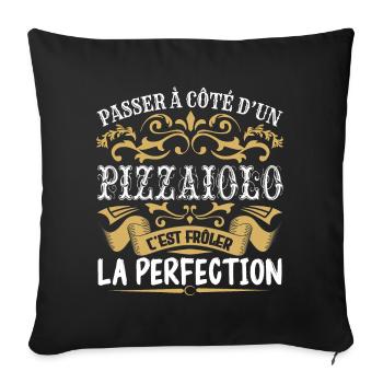 Le Meilleur Pizzaiolo | Pizzaiolo à la perfection - Housse de coussin décorative 45 x 45 cm - noir - Devant