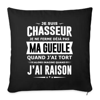 Chasseur je ferme pas ma gueule humour chasse - Housse de coussin décorative 45 x 45 cm - noir - Devant