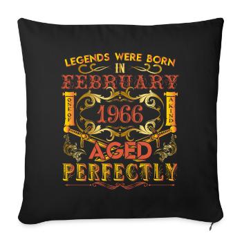February 1966 - birthday 1966 legends were born. - Sofa pillowcase 17,3'' x 17,3'' (45 x 45 cm) - black - Front