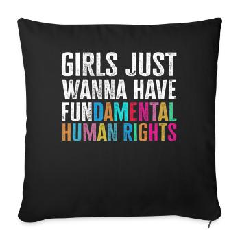 Les filles veulent juste avoir des droits humains fondamentaux - Housse de coussin décorative 45 x 45 cm - noir - Devant
