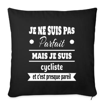 Pas parfait mais cycliste vélo humour - Housse de coussin décorative 45 x 45 cm - noir - Devant