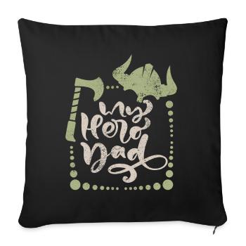 Viking Father's Day saying with Viking helmet and axe - Sofa pillowcase 17,3'' x 17,3'' (45 x 45 cm) - black - Front