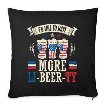 Ich Möchte Mehr Li-bier-ty 4. Juli - Sofakissenbezug 45 x 45 cm - Schwarz - Vorne