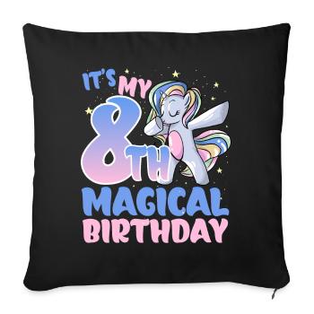 It's my 8th magical birthday - Sofa pillowcase 17,3'' x 17,3'' (45 x 45 cm) - black - Front
