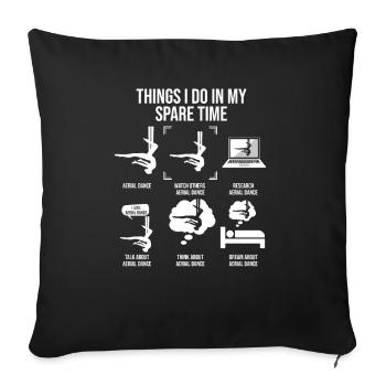 Things I Do In My Spare Time, Aerial Silk Dance - Sofa pillowcase 17,3'' x 17,3'' (45 x 45 cm) - black - Front