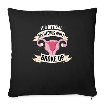 C’est l’utérus officiel et j’ai rompu, hystérectomie - Housse de coussin décorative 45 x 45 cm - noir - Devant