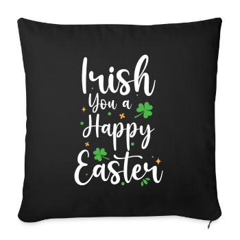 Irish You Happy Easter Holidays Green Clover - Sofa pillowcase 17,3'' x 17,3'' (45 x 45 cm) - black - Front