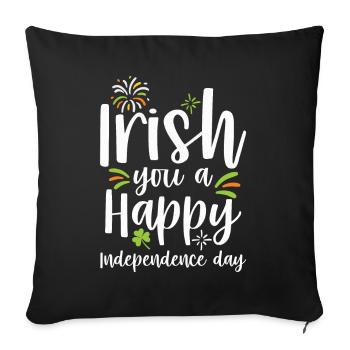 Irish You A Happy Independence Day Green - Sofa pillowcase 17,3'' x 17,3'' (45 x 45 cm) - black - Front
