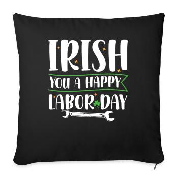 Irish You Happy Labor Day Green Clover - Sofa pillowcase 17,3'' x 17,3'' (45 x 45 cm) - black - Front