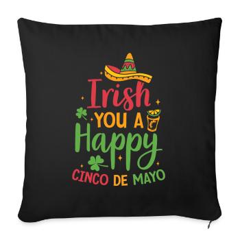 Irish You A Happy Cinco De Mayo Green Clover - Sofa pillowcase 17,3'' x 17,3'' (45 x 45 cm) - black - Front