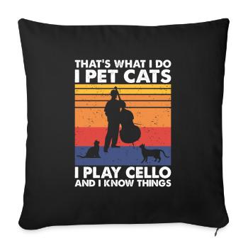 That's What Do Pet Cats Play Cello & Know Things - Sofa pillowcase 17,3'' x 17,3'' (45 x 45 cm) - black - Front