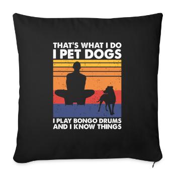 Les chiens de compagnie jouent des tambours Bongo et savent des choses - Housse de coussin décorative 45 x 45 cm - noir - Devant