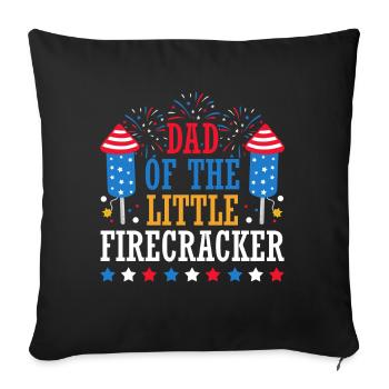 Papa of the Little Firecracker July 4 Fireworks - Sofa pillowcase 17,3'' x 17,3'' (45 x 45 cm) - black - Front