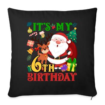 Es Ist Mein 6. Geburtstag Weihnachtsmann - Sofakissenbezug 45 x 45 cm - Schwarz - Vorne