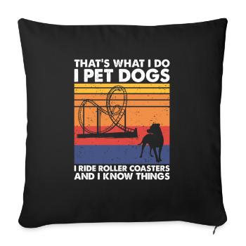Dogs Ride Roller Coasters & Know Things Theme Park - Sofakissenbezug 45 x 45 cm - Schwarz - Vorne