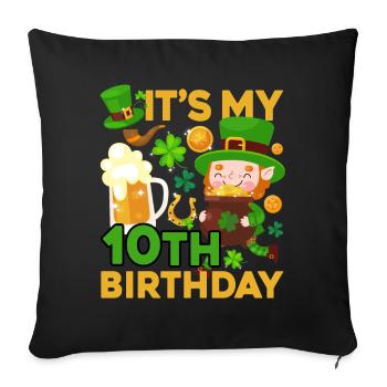 Es Ist Mein 10. Geburtstag Kinderferien St. - Sofakissenbezug 45 x 45 cm - Schwarz - Vorne