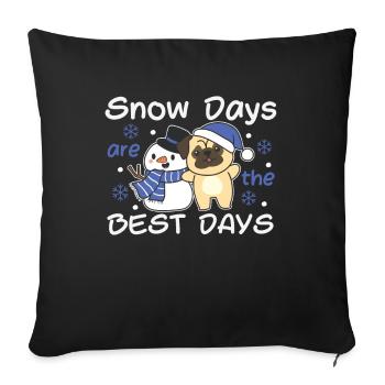 Pug Snow Days are the best days Snowman - Sofa pillowcase 17,3'' x 17,3'' (45 x 45 cm) - black - Front