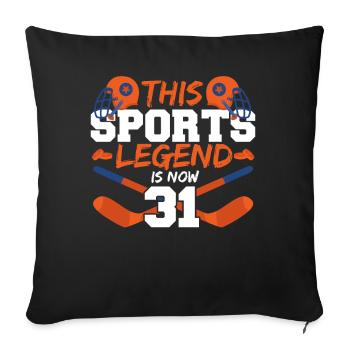 This sports legend is now 31, ice hockey game - Sofa pillowcase 17,3'' x 17,3'' (45 x 45 cm) - black - Front