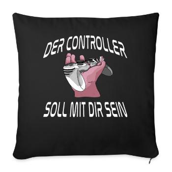 Der Controller Soll Mit Dir Sein. Videospiele - Sofakissenbezug 45 x 45 cm - Schwarz - Vorne