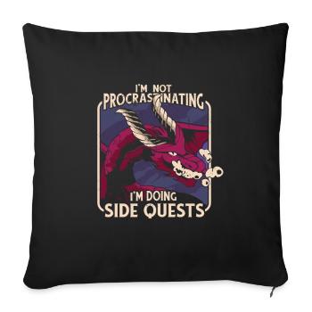 Ich Bin Nicht Procastinating Ich Bin Doing Side - Sofakissenbezug 45 x 45 cm - Schwarz - Vorne