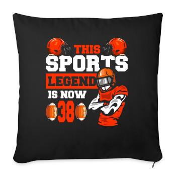 Diese Sportlegende Ist Jetzt 38, Rugbyspiel 38. - Sofakissenbezug 45 x 45 cm - Schwarz - Vorne