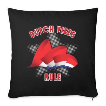 Holland Spruch, Netherlands, Dutch-Vibes-Rule - Sofa pillowcase 17,3'' x 17,3'' (45 x 45 cm) - black - Front