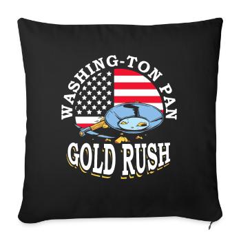Washing-ton Pan Gold Rush Mining July 4 Miner - Sofa pillowcase 17,3'' x 17,3'' (45 x 45 cm) - black - Front